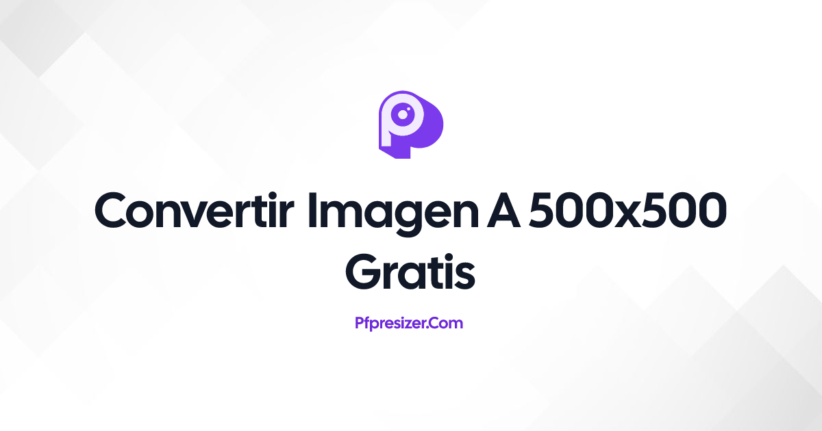 Convertir imagen a 500x500 gratis · PFP Resizer