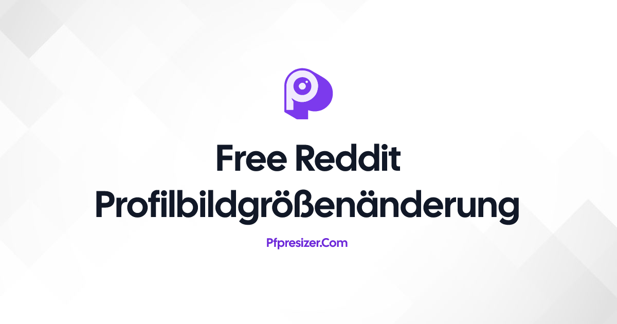 Reddit Profilbildgrößenänderung · PFP Resizer